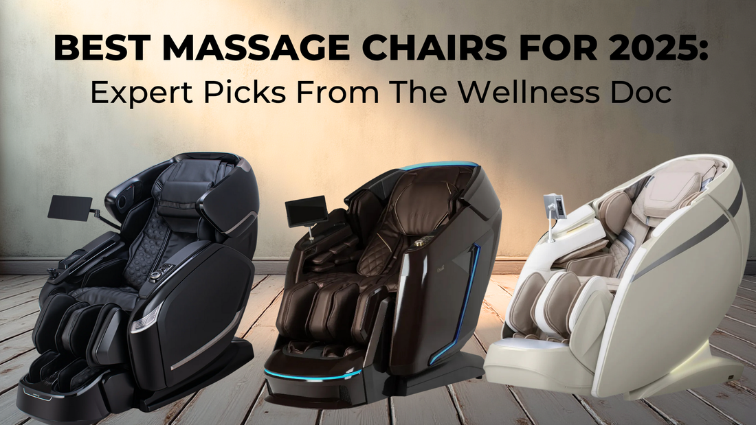 Best Massage Chairs 2025 | Expert Reviews by The Wellness Doc